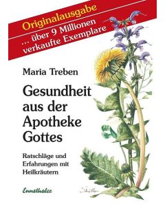 Gesundheit aus der Apotheke Gottes