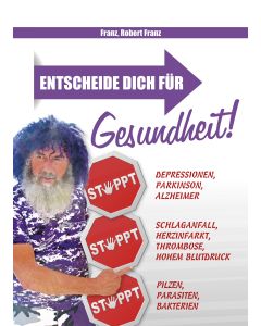 Buch Entscheide dich für  Gesundheit