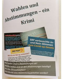 Wahlen und Abstimmungen - ein Krimi