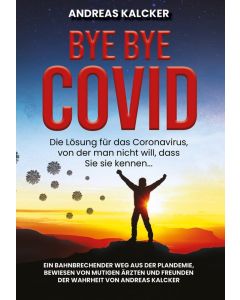 Bye Bye Covid